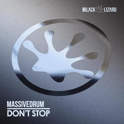 Dont Stop (Radio Edit) 專輯 Massivedrum