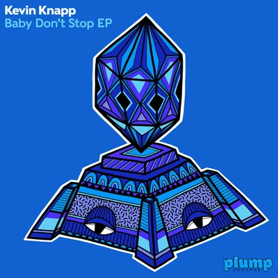 Baby Dont Stop EP 專輯 Kevin Knapp