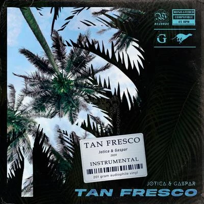 Tan Fresco (Instrumental) 專輯 Gaspar