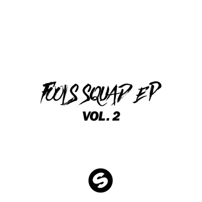 Fools Squad EP Vol. 2 專輯 Mightyfools