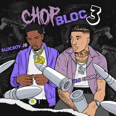 ChopBloc Pt. 3 專輯 Brianna Perry/BlocBoy JB