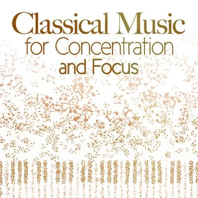 Classical Music for Concentration & Focus 專輯 Alphons Czibulka