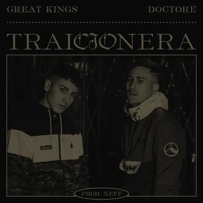 Traicionera 专辑 Juancho Marqués/Great Kings