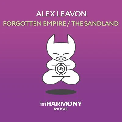 Forgotten EmpireThe Sandland 专辑 Alex Leavon