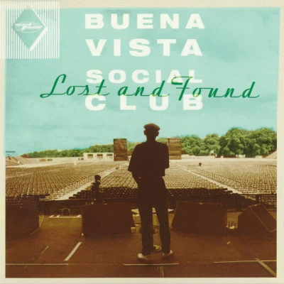 Buena Vista Social Club Lost and Found