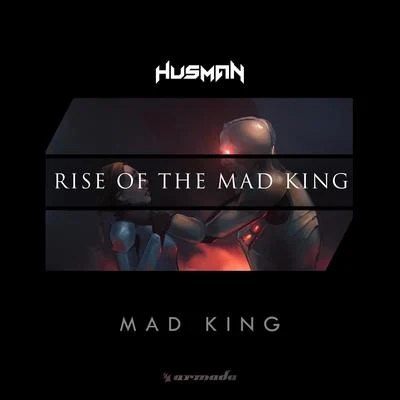 Mad King 專輯 Husman/Jaxx & Vega