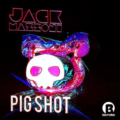 Pig Shot 專輯 Rayman Rave/Jack Mazzoni