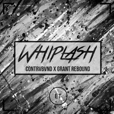 Whiplash 專輯 Grant Rebound/Matthew Gold