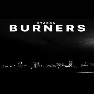 Burners 專輯 Stagga/Benji Wild