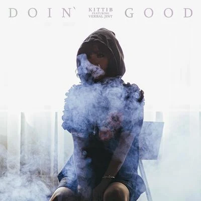 Doin` Good 專輯 KittiB