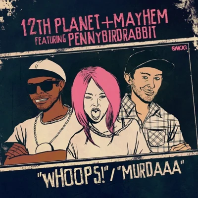 WhoopsMurdaaa 專輯 12th Planet/BAINBRIDGE/Mikey Ceaser