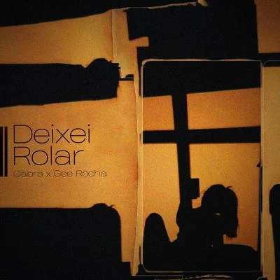 Deixei Rolar 專輯 Daniel Porto/ZSS Ent./Gabrá