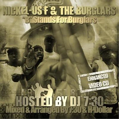 B Stands For Burglars 專輯 Chris Crack/Nickelus F