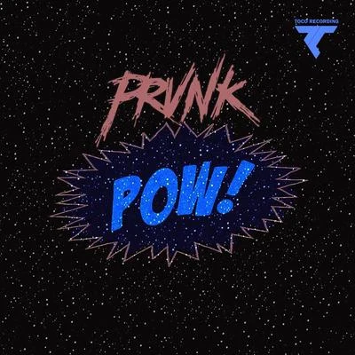 POW 專輯 Next Generation Noise/PRVNK