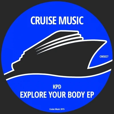 Explore Your Body EP 專輯 KPD