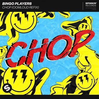 Chop (Oomloud Refix) 專輯 Bingo Players/Fabian Baroud