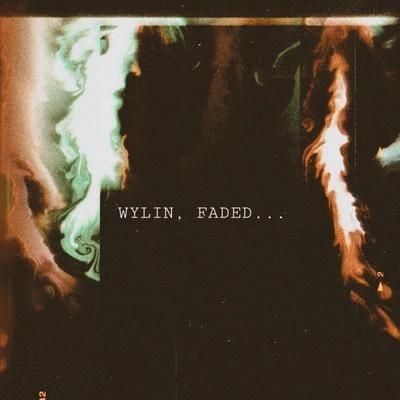 WYLIN, FADED... 专辑 leezii