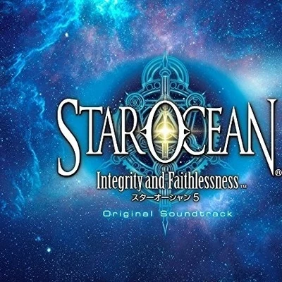 STAROCEAN 5 -Integrity and Faithlessness- Original Soundtrack 专辑 桜庭統/椎名豪