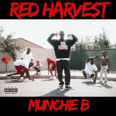 Red Harvest 专辑 REDRUM/Munchie B/Big Wy