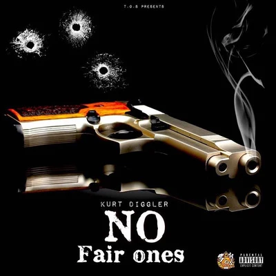 No Fair Ones 专辑 DB Tha General/Kurt Diggler