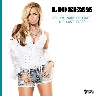 Follow Your Instinct (The Lost Tapes) 專輯 Raptile/Lionezz/Busta Rhymes