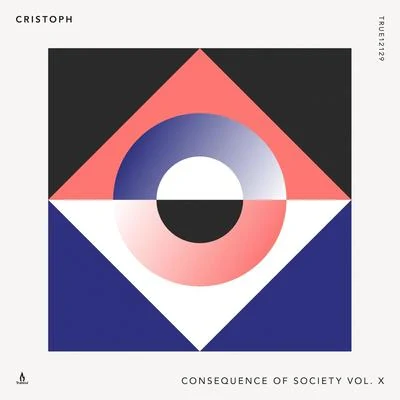 Consequence of Society, Vol. X 專輯 Cristoph