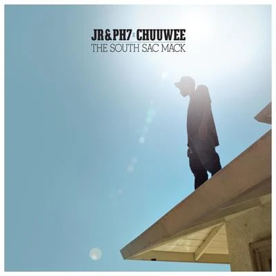 The South Sac Mack 專輯 Chuuwee/Blu/jr & ph7