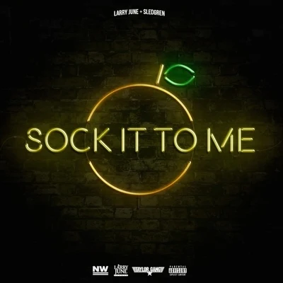 Sock It to Me 專輯 Larry June