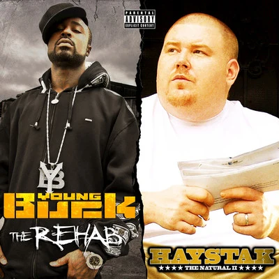 The Natural 2 & The Rehab (Deluxe Edition) 專輯 Haystak