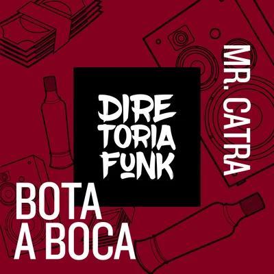 Bota a Boca 專輯 Genghis Clan/Mr. Catra