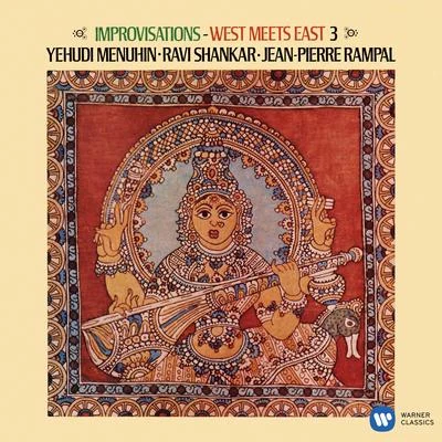 Improvisations: West Meets East, Vol. 3 專輯 Ravi Shankar