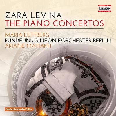 Zara Levina: The Piano Concertos 專輯 Ewa Kupiec/Petersen Quartet/Maria Lettberg