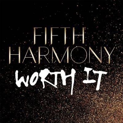 Worth It 专辑 Fifth Harmony