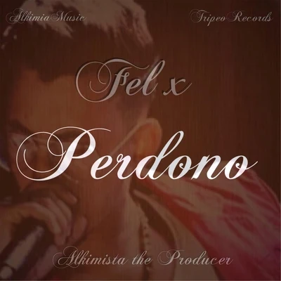 Perdono 專輯 Fel-x/The Romy