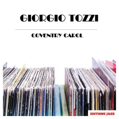 Giorgio Tozzi Coventry Carol