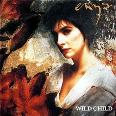 Enya Wild Child