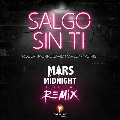 Salgo Sin Ti (Mars by Midnight Remix) 專輯 David Marley