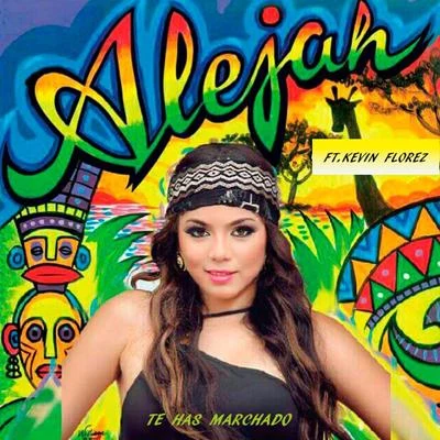 Te Has Marchado (feat. Kevin Florez) 专辑 Kevin Florez