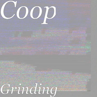 Grinding 專輯 Coop