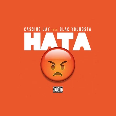 Cassius JayPeeWee LongwayMPA Yikes HATA (feat. Blac Youngsta)