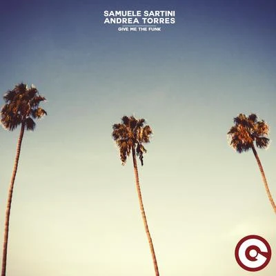 Give Me The Funk 專輯 Samuele Sartini/Smashing Beat