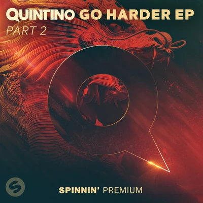 Quintino GO HARDER EP PART 2