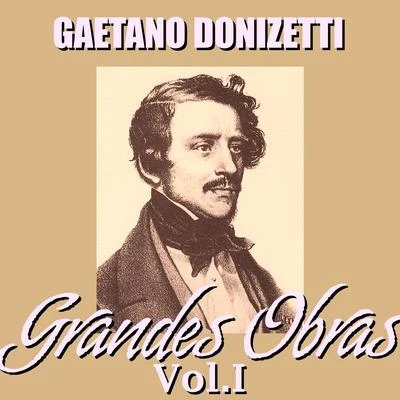 Gaetano Donizetti Grandes Obras Vol.I 專輯 Richard Brown/Craig Macdonald/Antoinette Halloran/Tania de Jong/Jonathan Morton