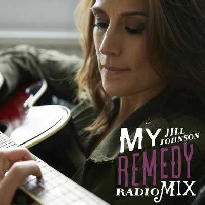 My Remedy (Radio Mix) 專輯 Mikael Wiehe/Jill Johnson