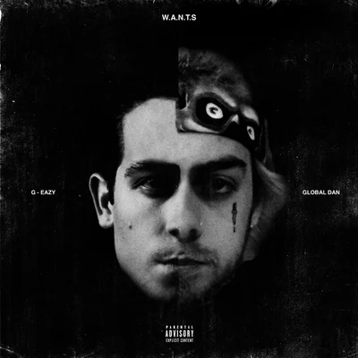 W.A.N.T.S 專輯 G-Eazy/Philthy Rich/Iamsu!