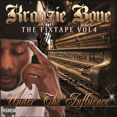 Krayzie Bone Under The Influence