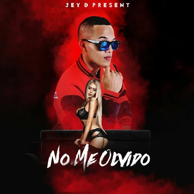 No me olvido 專輯 Jey D