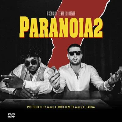 ReezySELMONBausaMiksuMacloud PARANOIA2