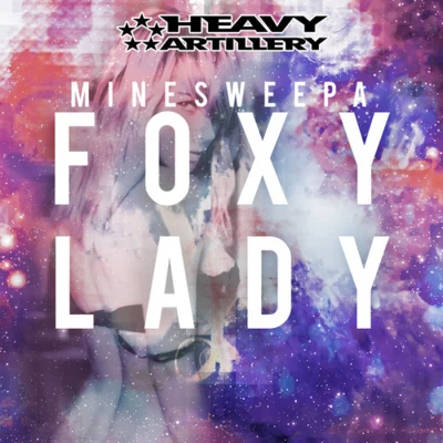 Foxy Lady EP 專輯 MineSweepa/Krimer/Dr. Ozi/Trampa