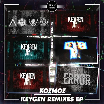 Keygen Remixes EP 專輯 Kozmoz/DEDBØDY/Whiskers